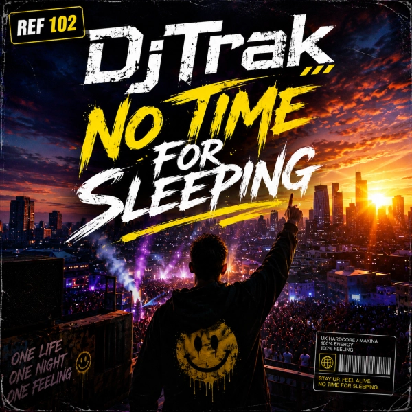 djtrak_-_no_time_for_sleeping