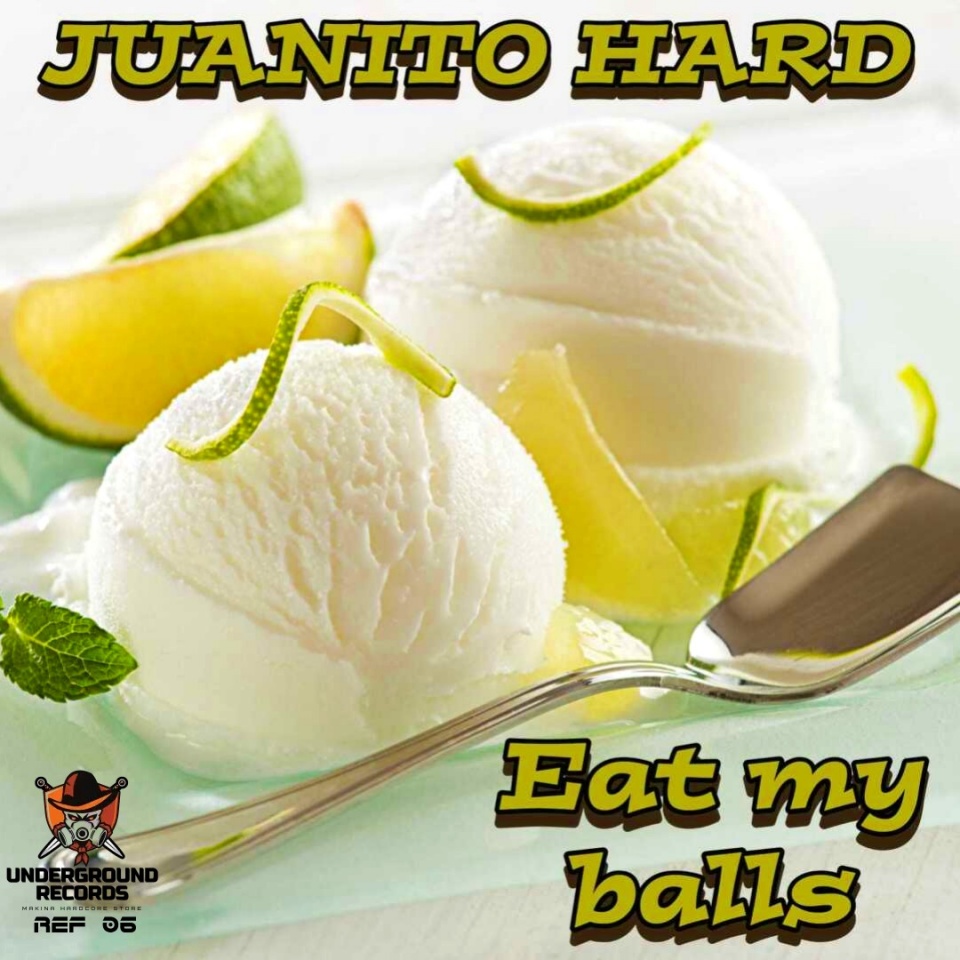 Ref: 06 Underground Records Por Juanito Hard!!! Free DownloadSoundcloud: https://soundcloud.com/master-digital-945160842/sets/juanito-hard-eat-my-balls-ep