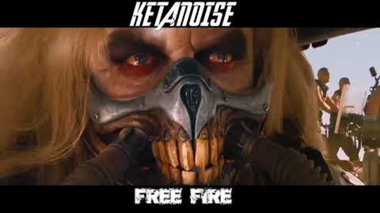 Ketanoise - Free Fire