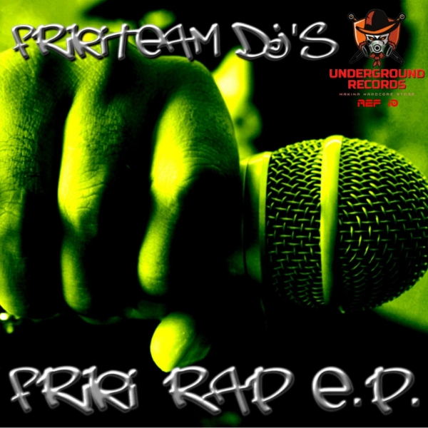 FrikiTeam Dj&#039;s - Friki Rap E​.​P.